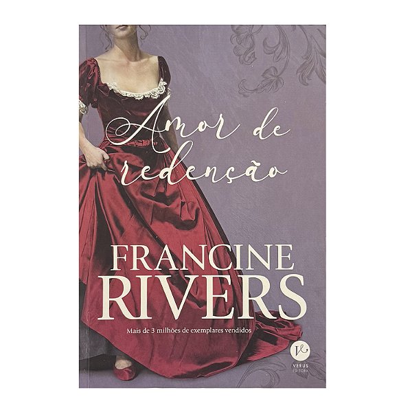 Amor De Redenção - Francine Rivers