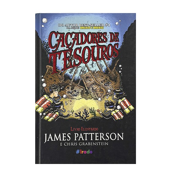 Caçadores De Tesouros - James Patterson/Chris Grabenstein