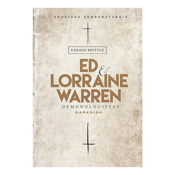 Ed & Lorraine Warren - Gerald Brittle