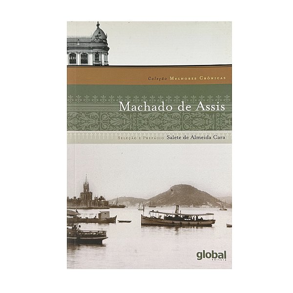 Melhores Crônicas - Machado De Assis