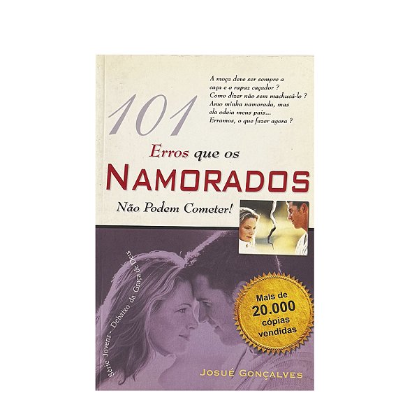 101 Erros Que Os Namorados Não Podem Cometer - Josué Gonçalves