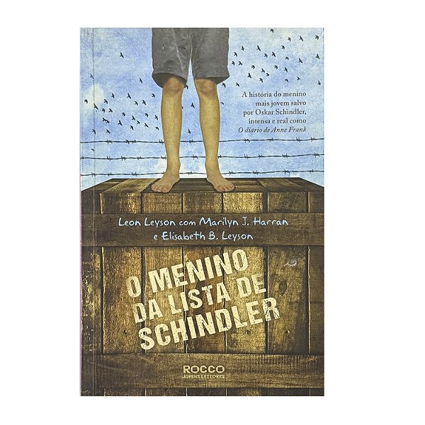 O Menino Da Lista De Schindler - Leon Leyson/Marilyn J. Harran/Elisabeth B. Leyson