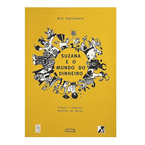 Suzana E O Mundo Do Dinheiro - Wim Dierckxsens