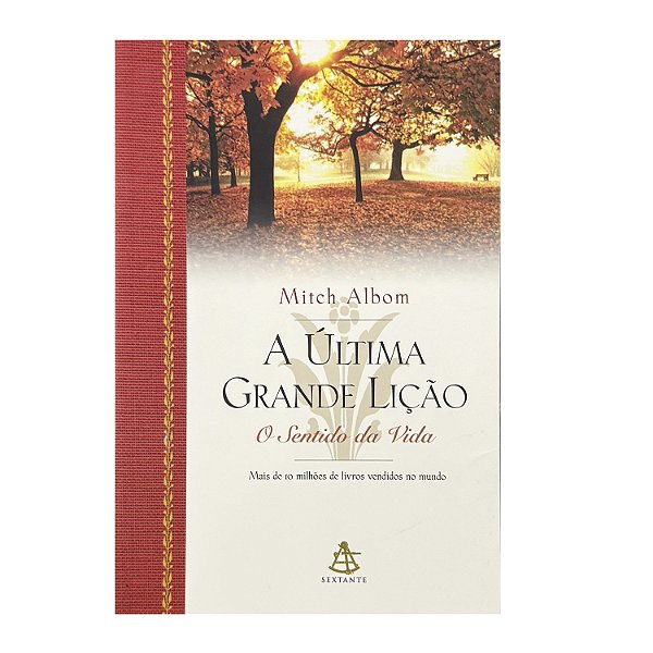 A Última Grande Lição - Mitch Albom