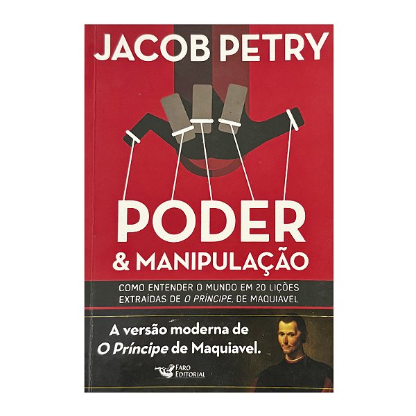 Poder & Manipulação - Jacob Petry