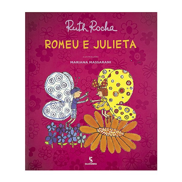 Romeu E Julieta - Ruth Rocha