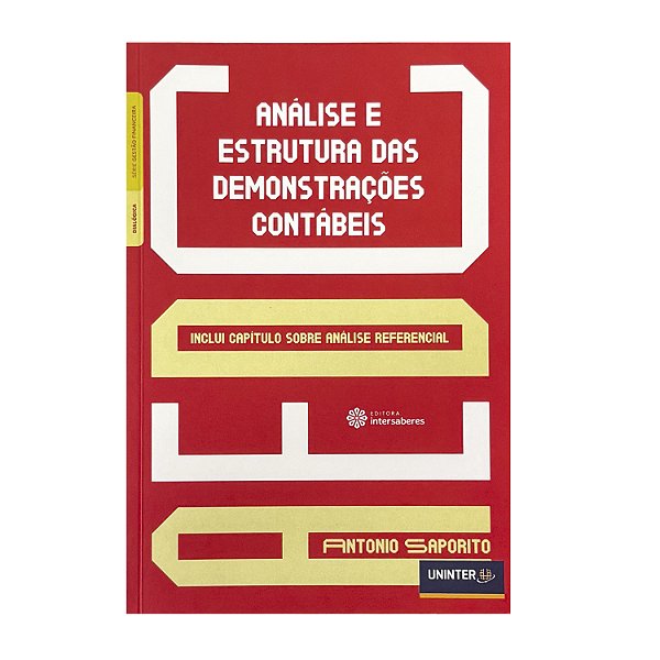 Análise E Estrutura Das Demonstrações Contábeis - Antonio Saporito