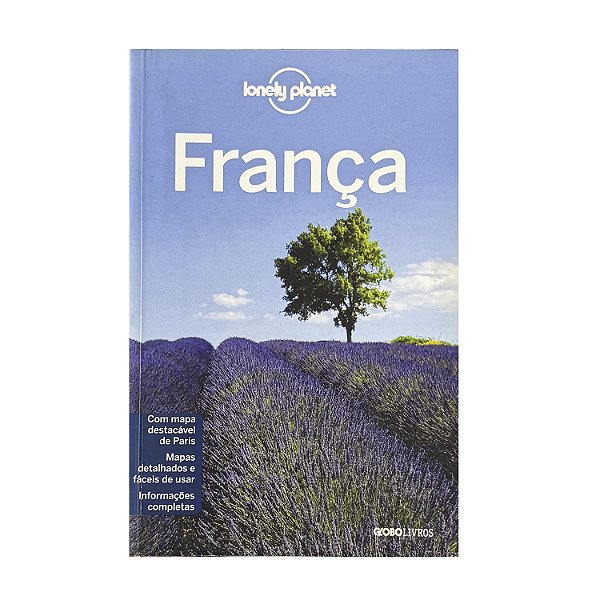 Lonely Planet: França - Nicola Willians (org.)