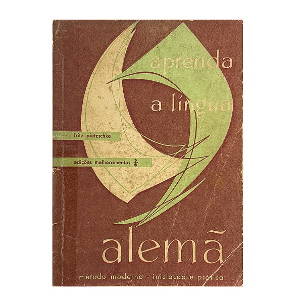 Aprenda A Língua Alemã - Fritz Pietzschke