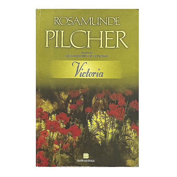 Victoria - Rosamunde Pilcher