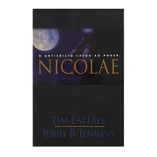 Nicolae - Tim LaHaye/Jerry B. Jenkins