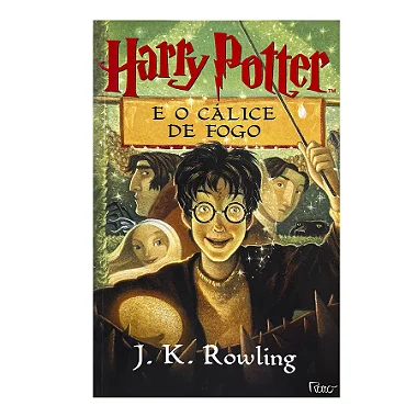Harry Potter A O Cálice de Fogo - Livro 4 - J. K. Rowling