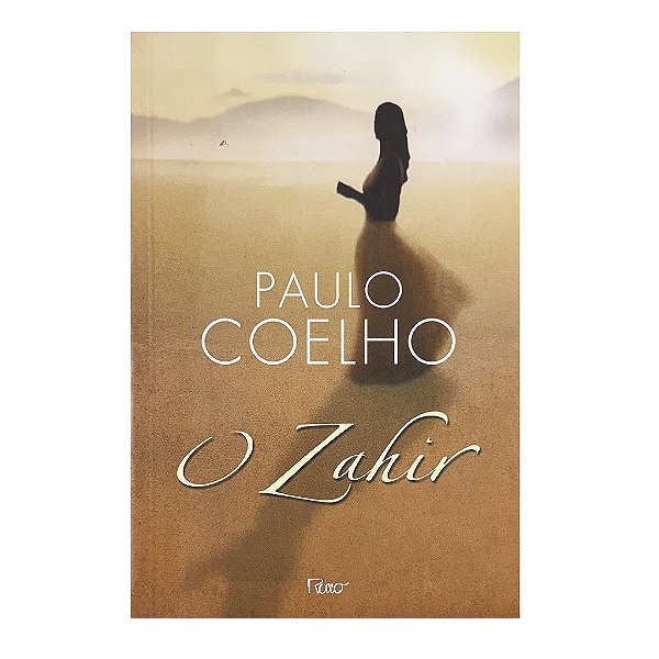 O Zahir - Paulo Coelho