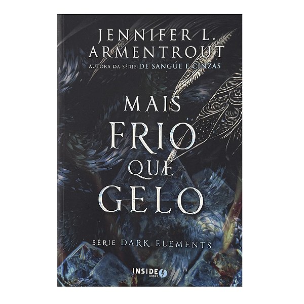 Mais Frio Que O Gelo - Jennifer L. Armentrout