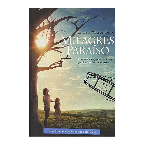 Milagres Do Paraíso - Christy Wilson Beam