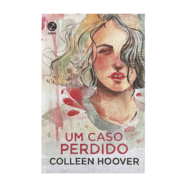 Um Caso Perdido - Colleen Hoover