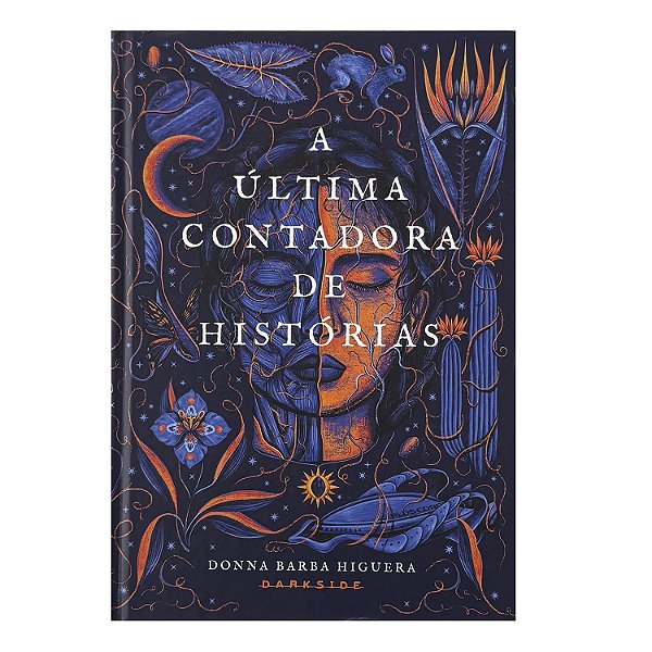 A Última Contadora De Histórias - Donna Barba Higuera