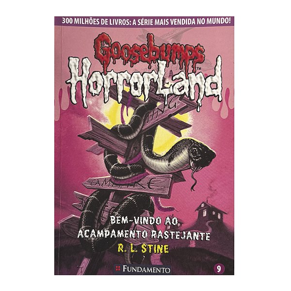 Goosebumps: Bem-Vindo Ao Acampamento Rastejante - R. L. Stine