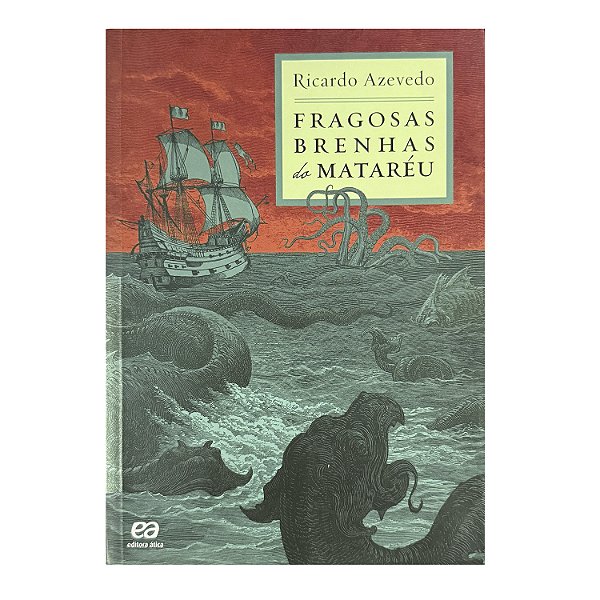 Fragosas Brenhas Do Mataréu - Ricardo Azevedo