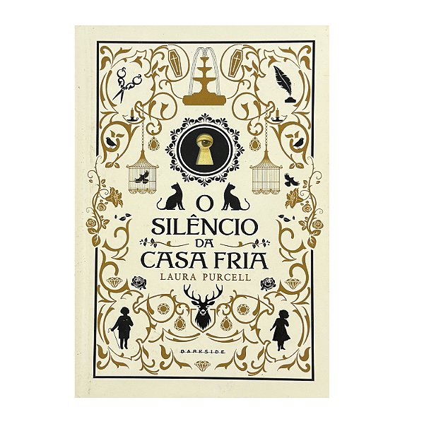 O Silêncio Da Casa Fria - Laura Purcell
