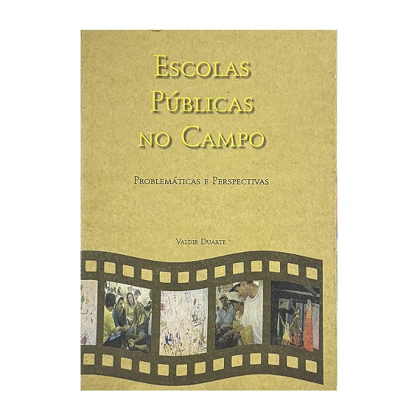 Escolas Públicas No Campo - Valdir Duarte