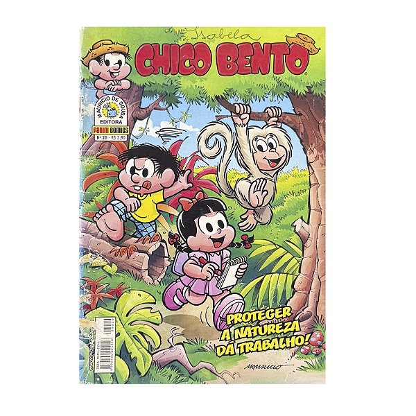 Chico Bento: Proteger a natureza dá trabalho! - Nº 20