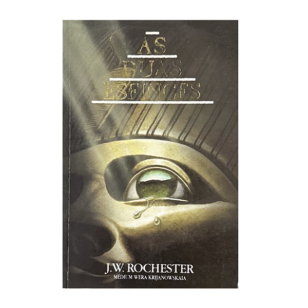 As Duas Esfinges - J.W. Rochester