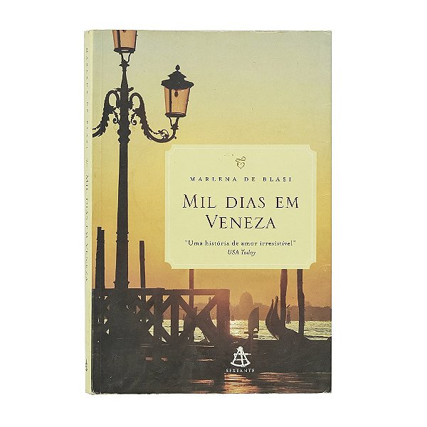 Mil Dias Em Veneza - Marlena De Blasi