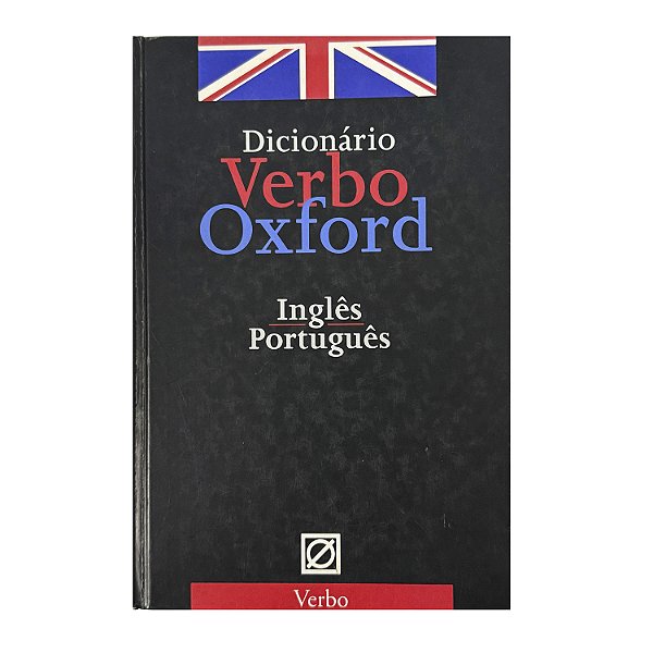 Dicionário Verbo Oxford Inglês/Português