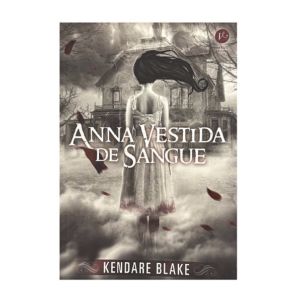 Anna Vestida De Sangue - Kendare Blake