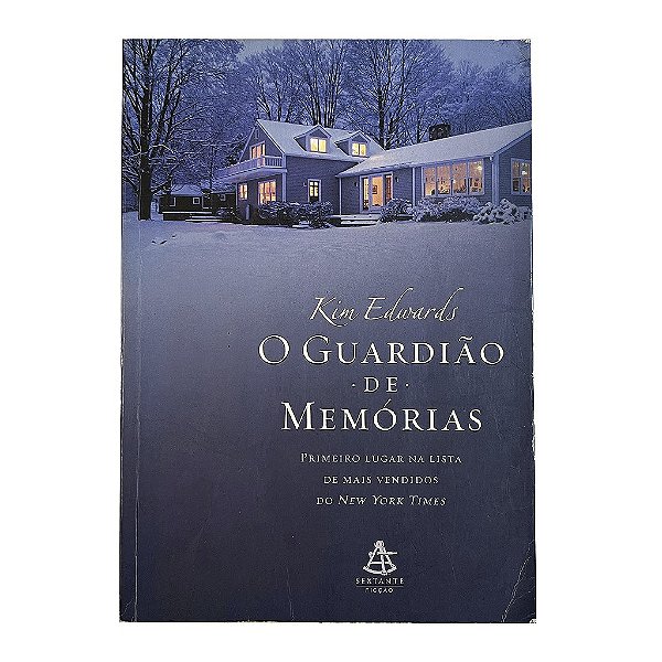 O Guardião De Memórias - Kim Edwards