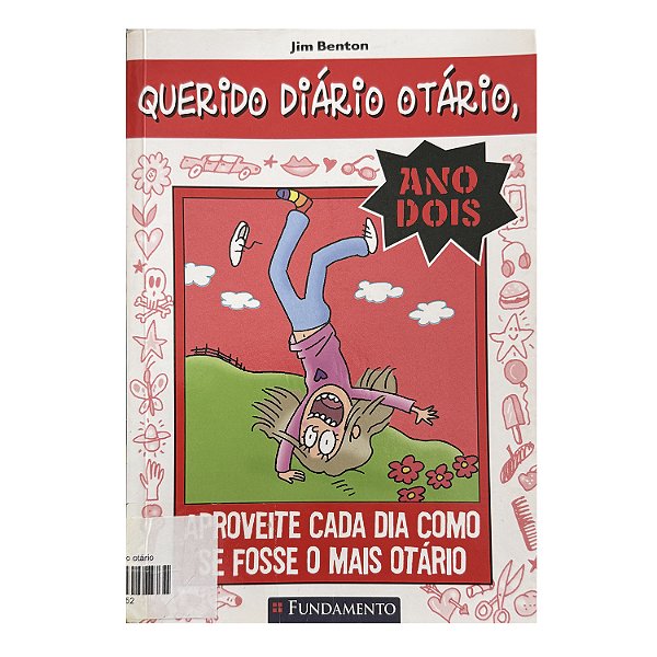 Querido Diário Otário - Ano Dois - Jim Benton