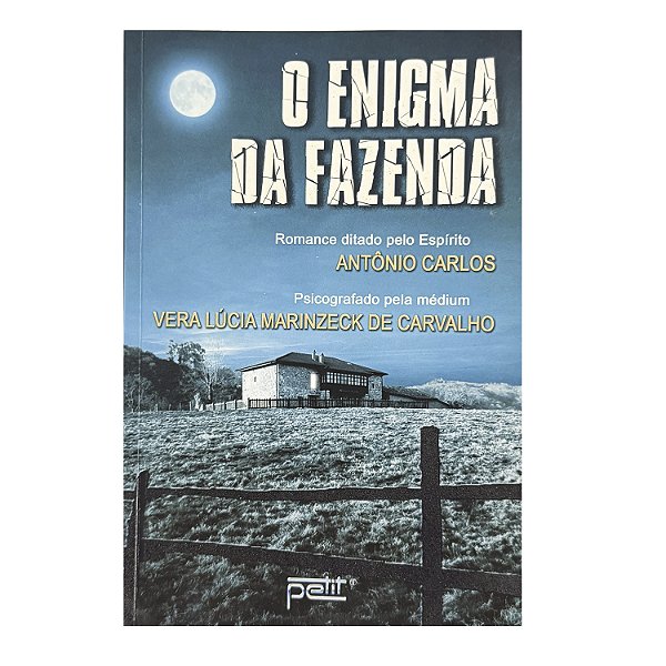O Enigma Da Fazenda - Vera Lúcia Marinzeck De Carvalho