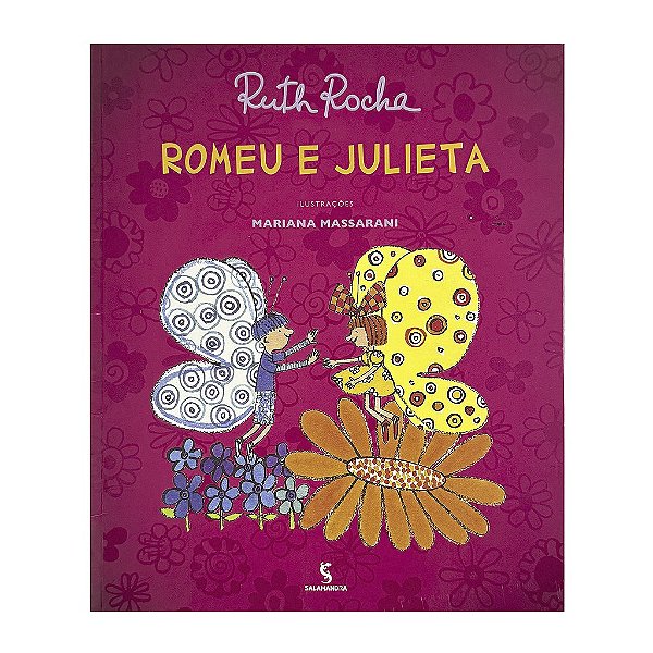 Romeu E Julieta - Ruth Rocha
