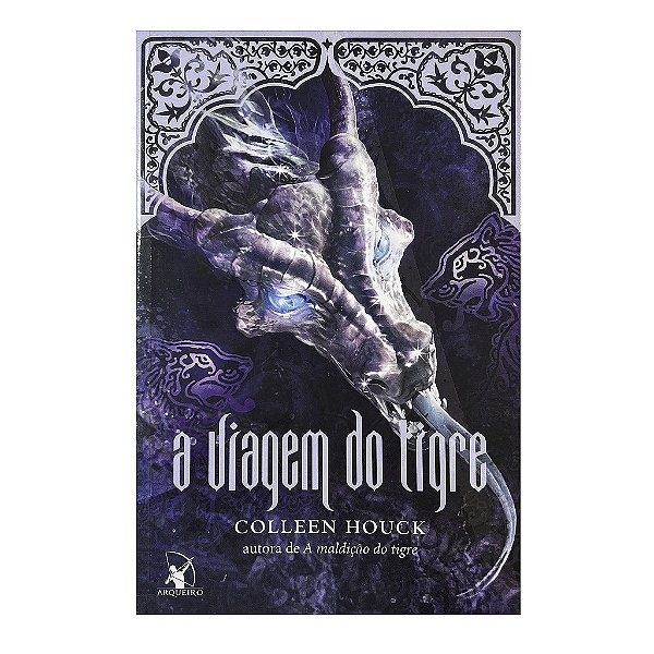 A Viagem Do Tigre - Livro 3 - Colleen Houck