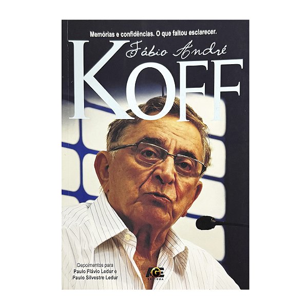 Fábio André Koff - Paulo Flávio Ledur/Paulo Silvestre Ledur