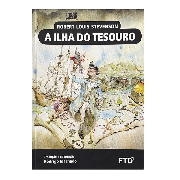 A Ilha Do Tesouro - Robert Louis Stevenson