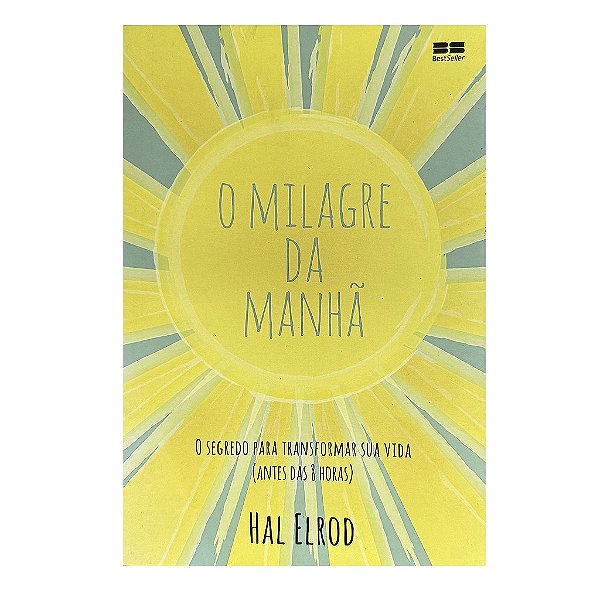 O Milagre Da Manhã - Hal Elrod