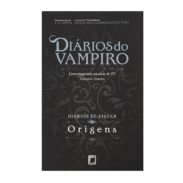 Diários Do Vampiro: Diários De Stefan 1 - Origens - L. J. Smith