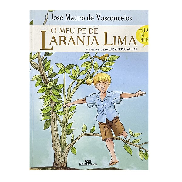 O Meu Pé De Laranja Lima Em Quadrinhos - José Mauro De Vasconcelos