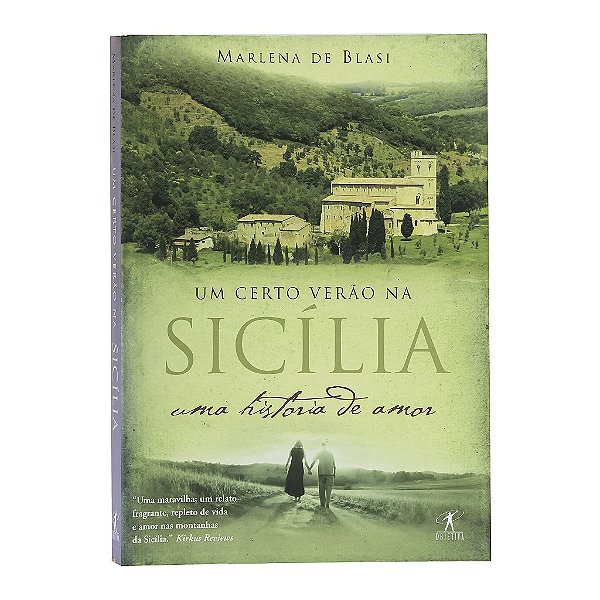 Um Certo Verão Na Sicília - Marlena De Blasi