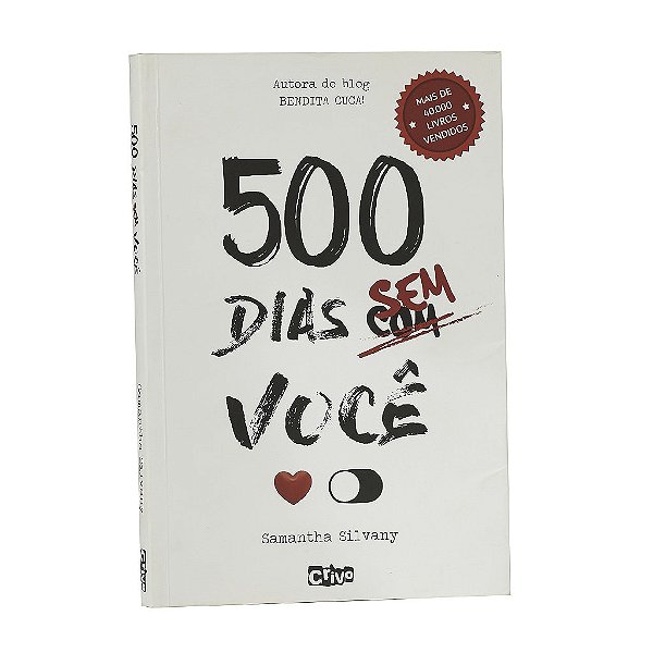 500 Dias Sem Você - Samantha Silvany