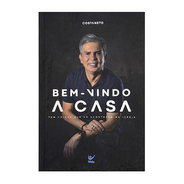Bem-Vindo À Casa - Costa Neto