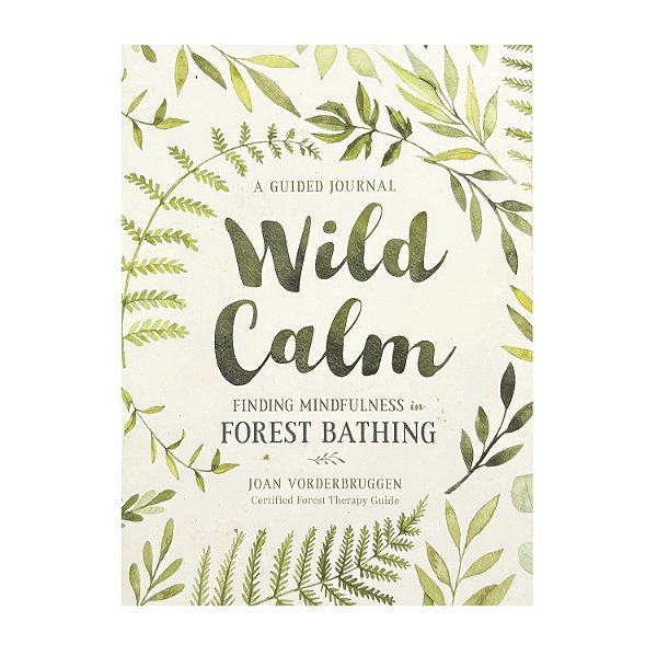 Wild Calm - Joan Vorderbruggen