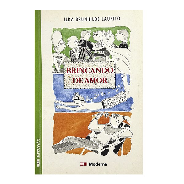 Brincando De Amor - Ilka Brunhilde Laurito
