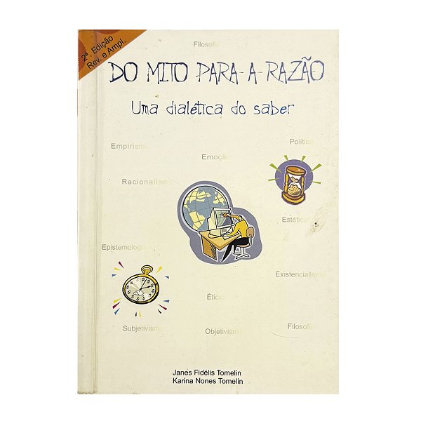 Do Mito Para A Razão - Janes Fidélis Tomelin/Karina Nones Tomelin