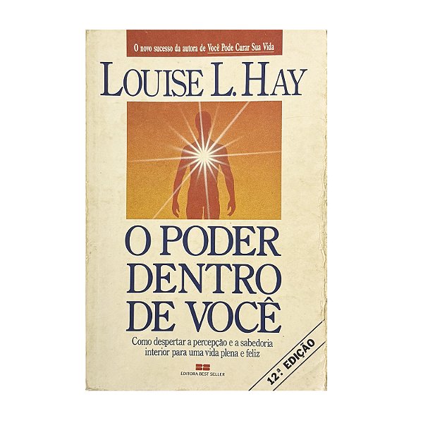 O Poder Dentro De Você - Louise L. Hay