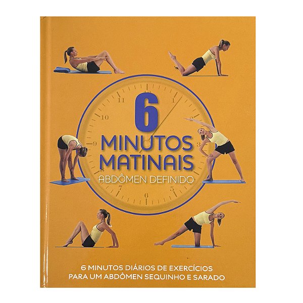 6 Minutos Matinais: Abdômen Definido - Sara Rose