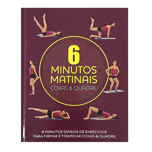 6 Minutos Matinais: Coixas & Quadril - Sara Rose