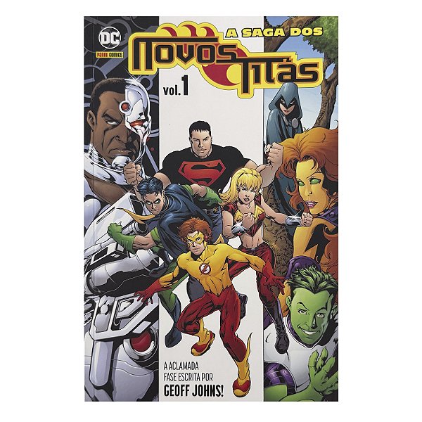 A Saga Dos Novos Titãs - Volume 1 - Geoff Johns